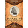 Historie pirátství - Peter Lehr