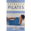 Pilates - Príručka - Alan Herdman
