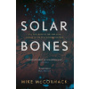 Solar Bones - Mike McCormack