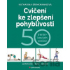 Cvičení ke zlepšení pohyblivosti - Katharina Brinkmannová