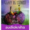 Vztahy bez stížností (MP3 CD) - Will Bowen