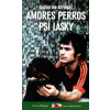 Psí lásky / Amores perros - Guillermo Arriaga