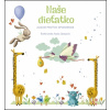 Naše dieťatko - Anna Lángová