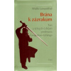 Brána k zázrakům - Lowenthal Wolfe
