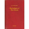 The Religion of The Chinese