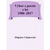 Výbor z poezie z let 1980-2017