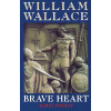 William Wallace (James Mackay)(Brožovaná)
