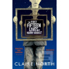 First Fifteen Lives of H… (Claire North)