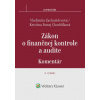 Zákon o finančnej kontrole a audite – komentár 2 vydanie - Vladimíra Zacharidesová Kristína Duraj Chochlíková