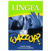 Wazzup? Slovník slangu a hovorovej angličtiny - Kolektív