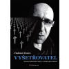 Vyšetřovatel Démoni balkánské války a světská spravedlnost - Dzuro Vladimír