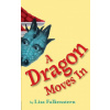 Dragon Moves In