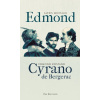 Edmond / Cyrano de Bergerac