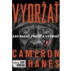 Vydržať - Hanes Cameron