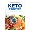 Keto pro život - Mark Sisson, Brad Kearns
