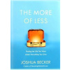 More of Less - Joshua Becker, Multnomah Press