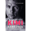 Neznámý Kimi Räikkönen - První a poslední autorizovaná kniha o mistru světa formule 1 - Kari Hotakainen