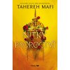 Nitky proroctví - Tahereh Mafi