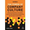 The Power of Company Culture: How Any Business Can Build a Culture That Improves Productivity, Performance and Profits (Brožovaná)