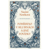 Pohřbeno v hlubinách a jiné povídky - Naomi Noviková