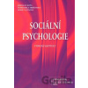 Sociální psychologie - Jaroslav Koťa, Dobromila Trpišovská