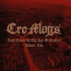 2LP Cro-Mags: Hard Times In The Age Of Quarrel Vol. 1 LTD | CLR