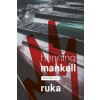 Ruka Wallanderův svět