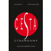 Cesta Císařovny - Manuál úspěšné ženy - Li Christine