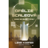 Ofélie Scaleová: Nebe se bude třást - Lena Kiefer