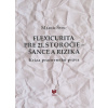 Flexicurita pre 21. storočie - Šance a riziká - Marek Švec