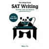 The College Panda's SAT Writing: Advanced Guide and Workbook for the New SAT