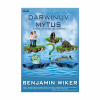Darwinův mýtus (Benjamin Wiker)