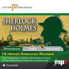 15 případů Sherlocka Holmese - Arthur Conan Doyle, Rudolf Čechura, Miroslav Šlapal (mp3 audiokniha)