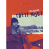 Třetí most - László Szilasi