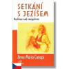 Setkání s Ježíšem - Meditace nad evangeliem - Canopi Anna Maria