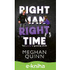 E-kniha Ten pravý v správnej chvíli - Meghan Quinn
