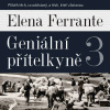 Příběh těch, co odcházejí, a těch, kteří zůstanou - Elena Ferrante (mp3 audiokniha)