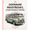 Dopravní prostředky, které pohnuly světem - Štěpánka Sekaninová
