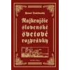 Najkrajšie slovenské svetové rozprávky - Pavol Dobšinský