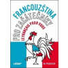 Francouzština pro začátečníky - Marie Pravdová