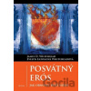 Posvátný Erós - James Whitehead