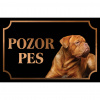 Bordeauxská doga - Kovová tabuľka POZOR PES