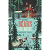 Little Bear's Big House - Benjamin Chaud