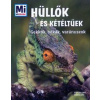 Mi micsoda Hüllők és kétéltűek