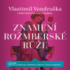 Audiokniha: Znamení rožmberské růže - 5. diel