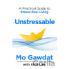 Unstressable - Mo Gawdat, Alice Law