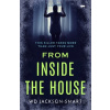 From Inside the House - Wd Jackson-Smart