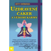 Uzdravení čaker a vědomí karmy - Keith Sherwood