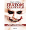 Fantom karnevalu - Russell Craig