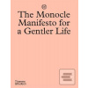The Monocle Manifesto fo…